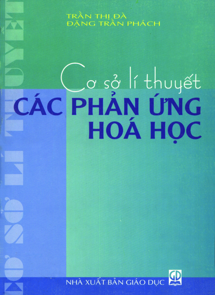 Cơ sở lí thuyết các phản ứng hóa học