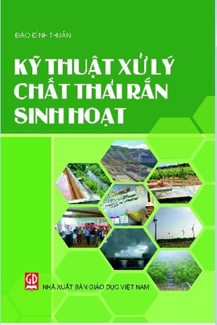 Kỹ thuật xử lý chất thải rắn sinh hoạt