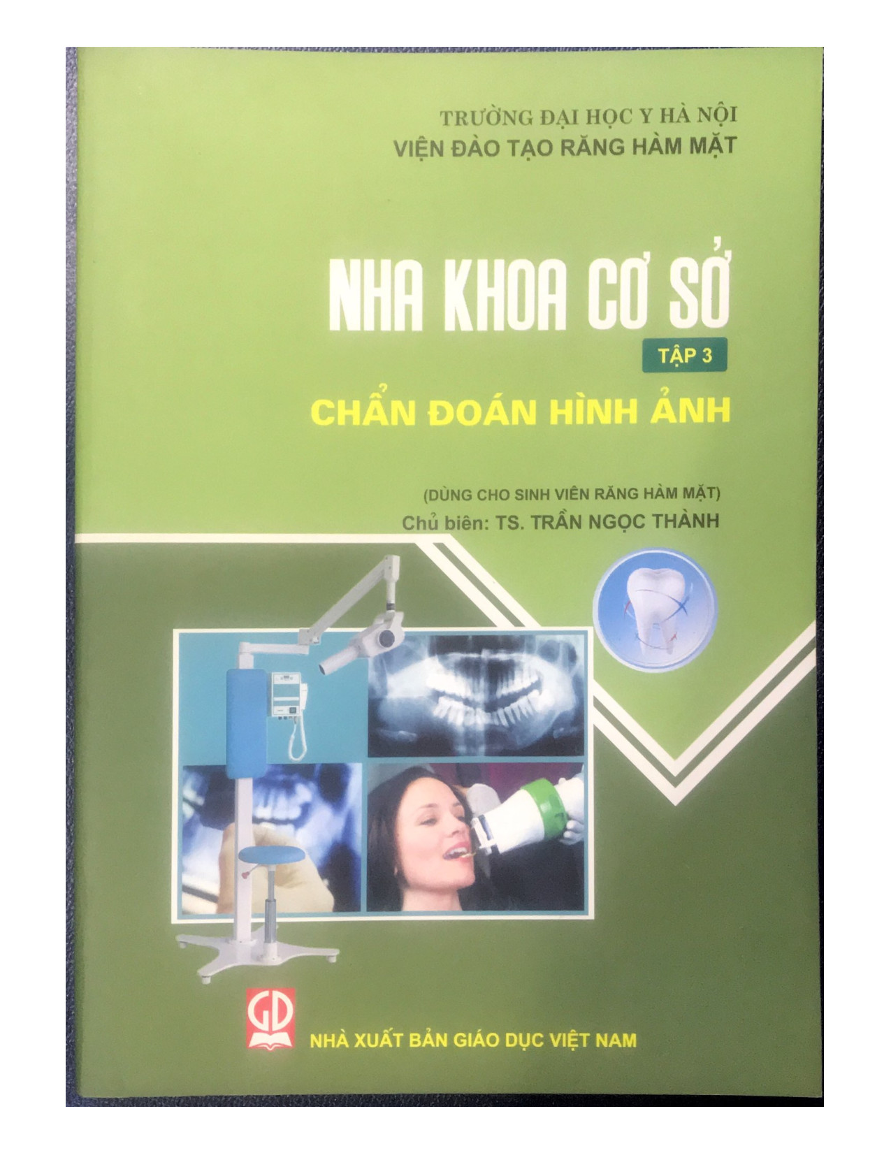 Nha khoa cơ sở tập 3