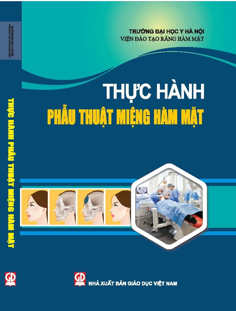 Thực hành phẫu thuật Miệng Hàm Mặt