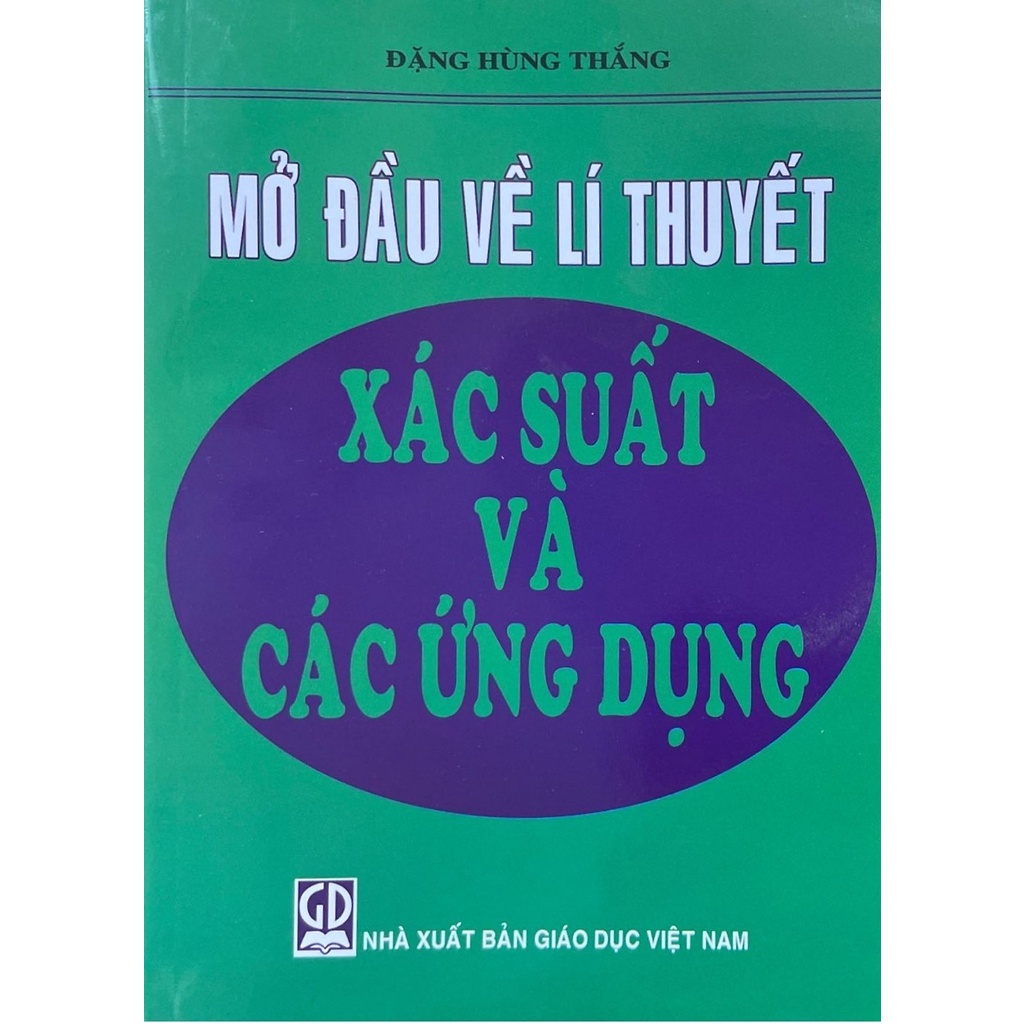 Mở Đầu Về Lí Thuyết Xác Suất Và Các ứng Dụng